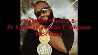 Maybach Music 2.5- Rick Ross