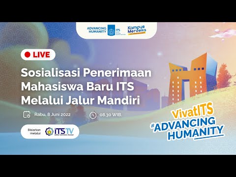 [LIVE] Webinar Sosialisasi Penerimaan Mahasiswa Baru ITS Melalui Jalur Mandiri