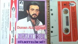 Nevzat Eser - Sen İstedin Ayrılığı