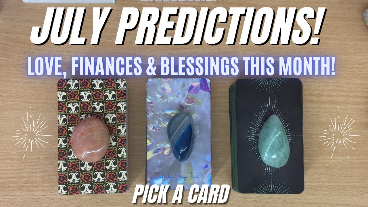🔮 JULY 2022 PREDICTIONS! ✩ PICK A CARD ✩ LOVE💕 CAREER💰 GUIDES🪶 TAROT READING 