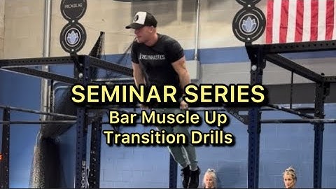 ALL The Bar Muscle Up Transition Drills!