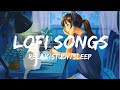 Lofi songs bollywood hindi lofi songs to relaxstudychillsleepdrive