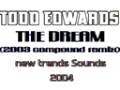 Miniature de la vidéo de la chanson The Dream (2003 Compound Remix)