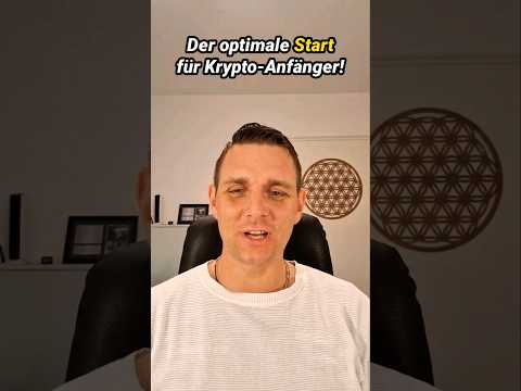 Der optimale Start für Krypto Anfänger #kryptowährung #krypto
