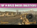 FALLOUT NEW VEGAS | TOP 14 RIFLES ÚNICOS (BALÍSTICOS)