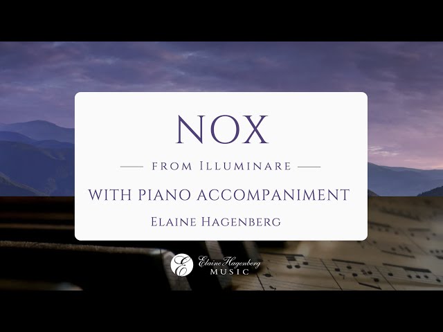 Nox with piano by Elaine Hagenberg class=