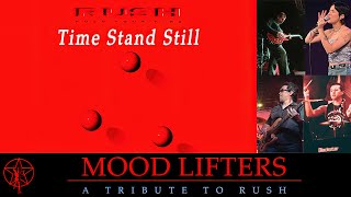 Mood Lifters - A Tribute To Rush - Time Stand Still