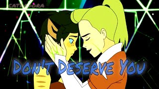 Catradora: Don't Deserve You