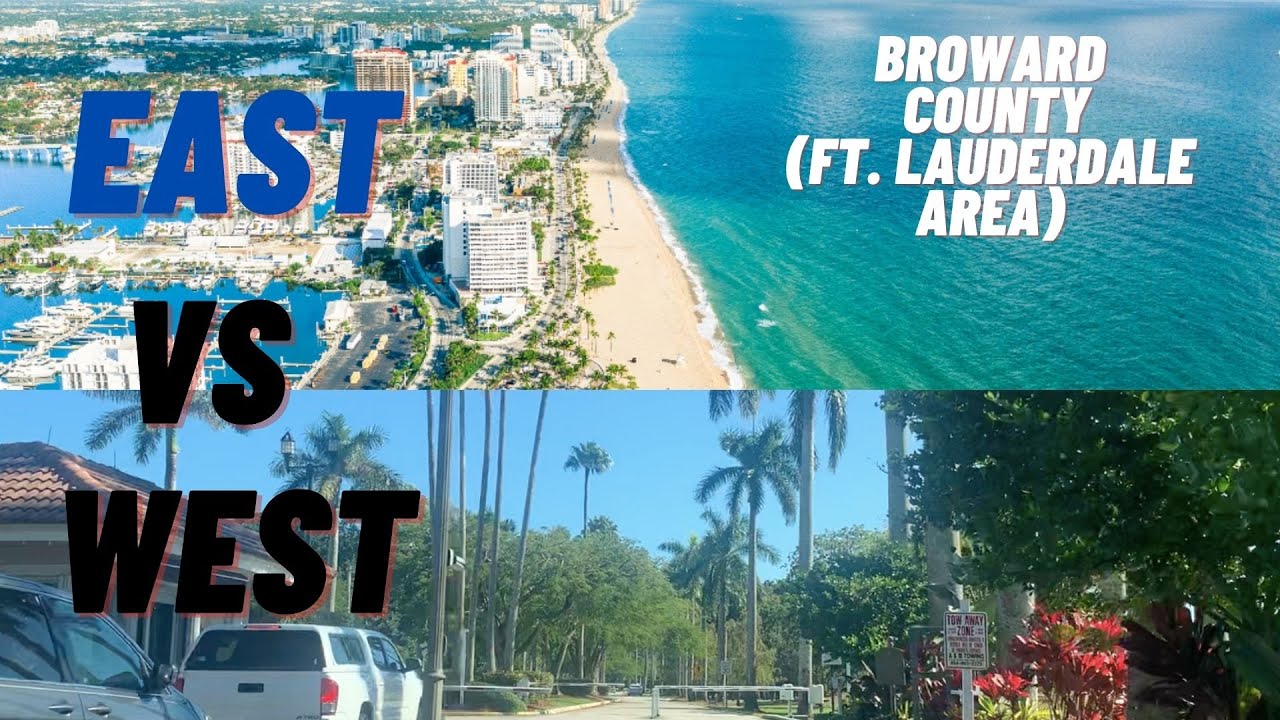 West vs East Broward County (Ft. Lauderdale)