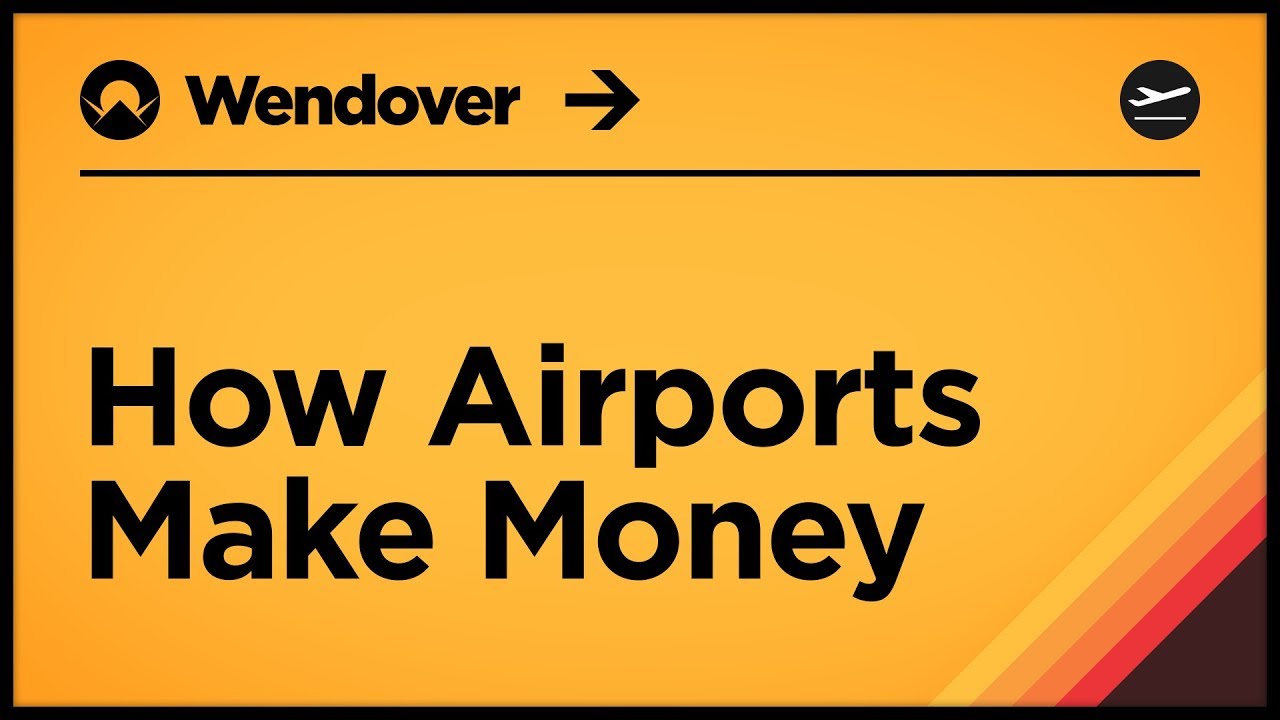 How Airports Make Money