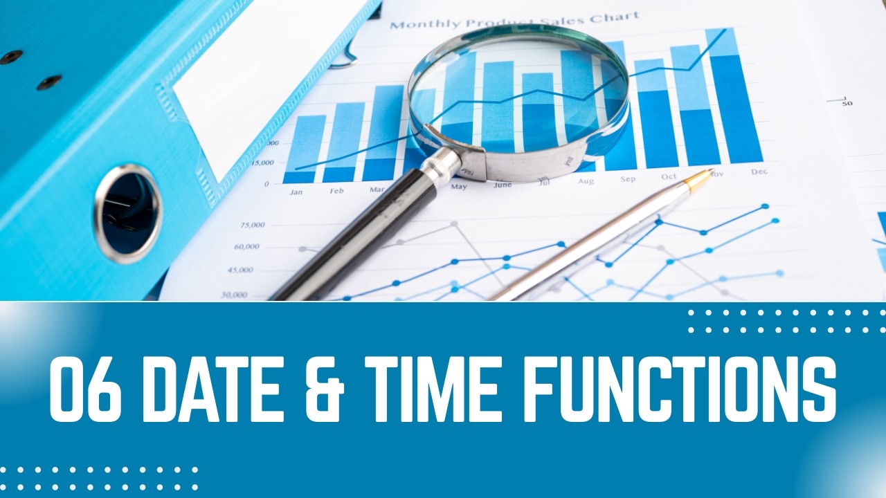 06 DATE FUNCTIONS - YouTube