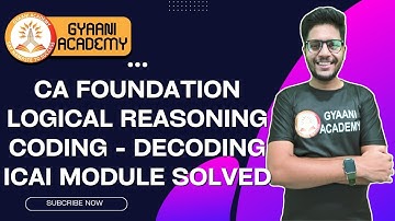 CA Foundation Logical Reasoning | Coding Decoding | ICAI