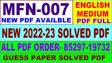 mfn 007 solved assignment 2022-23 / mfn 7 solved assignment in English / ignou mscdfsm solved
