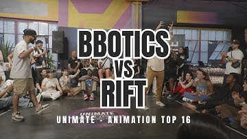 BBOTICS VS RIFT | ANIMATION TOP 16 | UNIMATE DANCE 2024 4K
