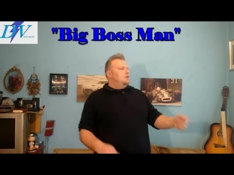 "Big Boss Man" - Elvis Presley cover by Danny Verone