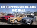 GTA 5 Car Pack 2500 REAL CARS 2022 FINAL?
