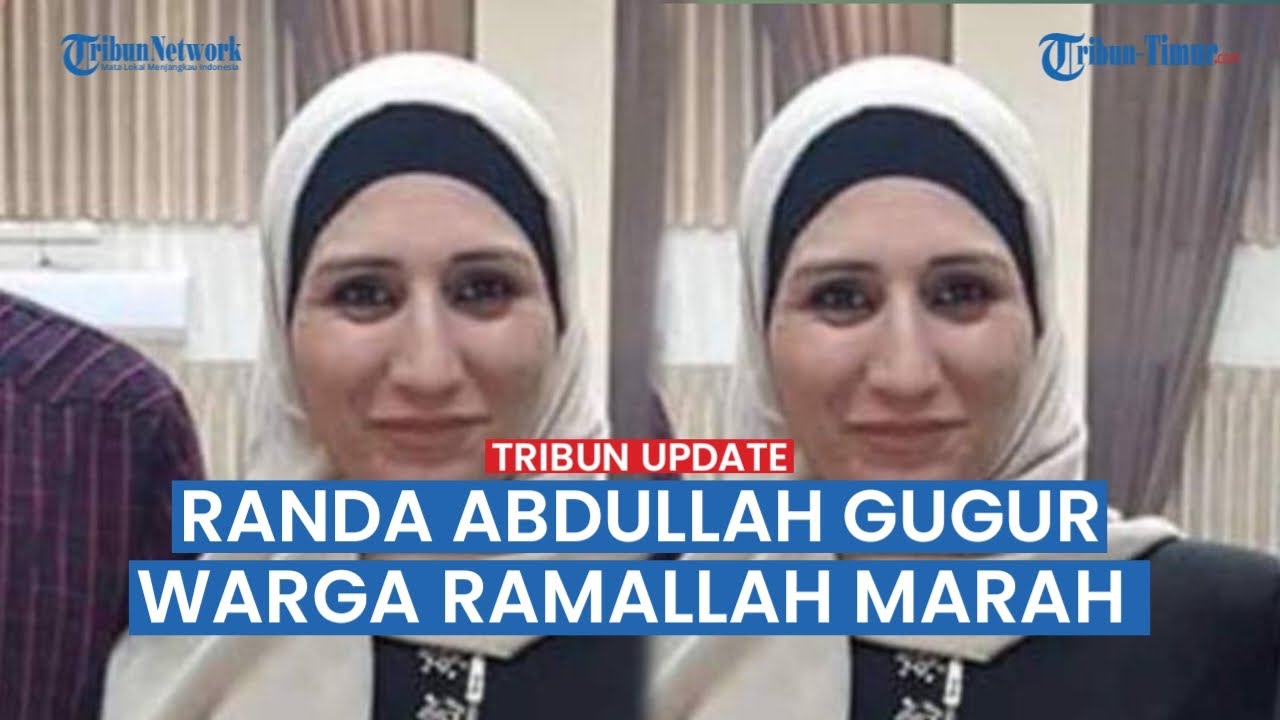🔴 Randa abdullah Gugur oleh Prajurit Israel, Warga Darul Jarir Ramallah ...