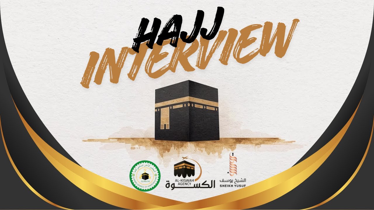 📺🔴: HAJJ INTERVIEW || AL- HAJJ HASSAN OLE NAAD ||SHEIKH YUSUF ABDI