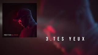 Meiitod - Tes yeux (Audio officiel)