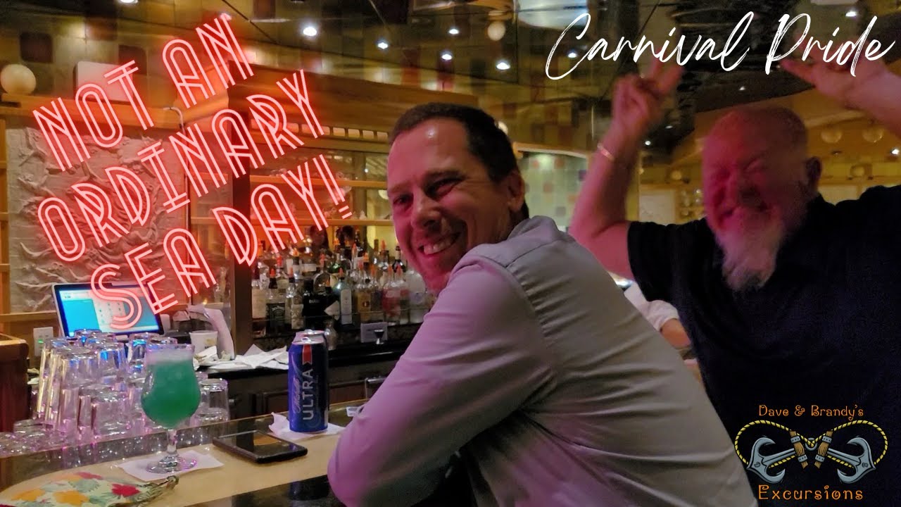 Not an Ordinary Sea Day! | Carnival Pride 2022