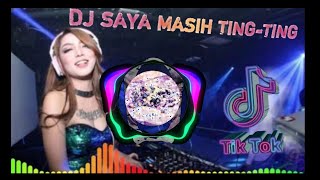 DJ SAYA MASIH TING TING