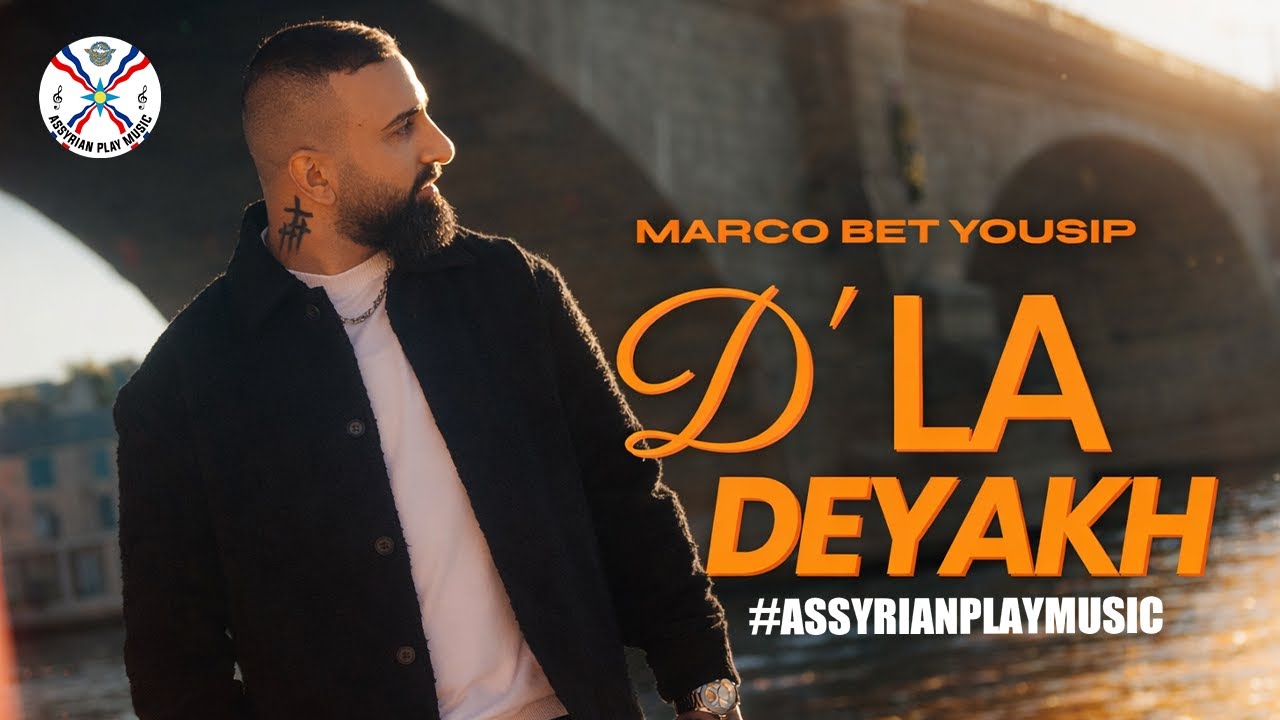 Marco Bet Yousip – D’La Deyakh (Official Music Video) | 2026