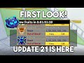 UPDATE 21 IS OUT! First Look At Blox Fruits UPDATE 21!