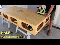 How to Build HALF a Workbench - Paulk Inspired - Part 1, The TOP