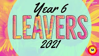 Year 6 Leavers 2021