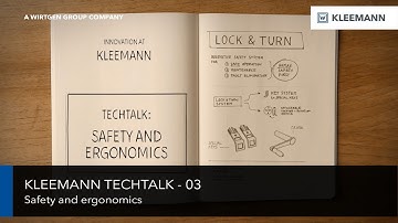 KLEEMANN TechTalk 03: Sicherheit und Ergonomie