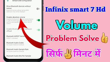 infinix smart 7 hd mobile me volume kaise badhaye, infinix smart 7 hd volume problem