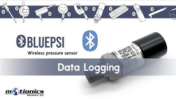 Data Logging with BluePSI - Wireless Pressure Sensor