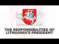 What does lithuanias president actually do