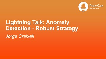 Lightning Talk: Anomaly Detection - Robust Strategy - Jorge Creixell