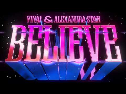 Vinai Feat. Alexandra Stan - Believe