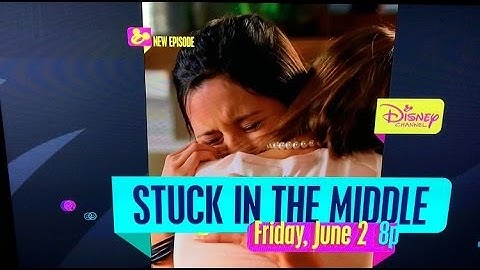 Stuck In The Middle— Stuck With A Bad Influence— Promo (Friday June 2nd @8P)