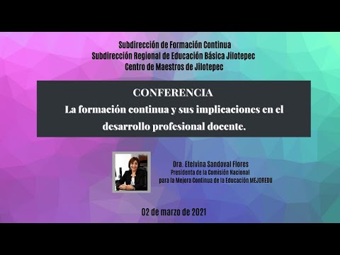 Conferencia: La formación continua y sus implicaciones en el desarrollo profesional docente.