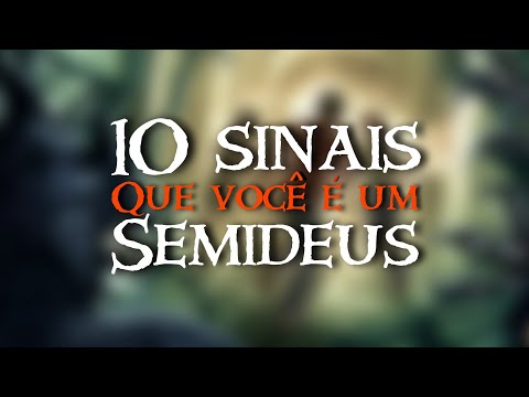 Vídeo: Como você sabe se é um semideus?