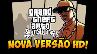 Gta San Andreas Remasterizado Em Hd - Gameplay Da Nova Versão