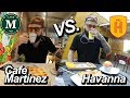 Havanna vs Cafe Martinez - Bajoneando por hay