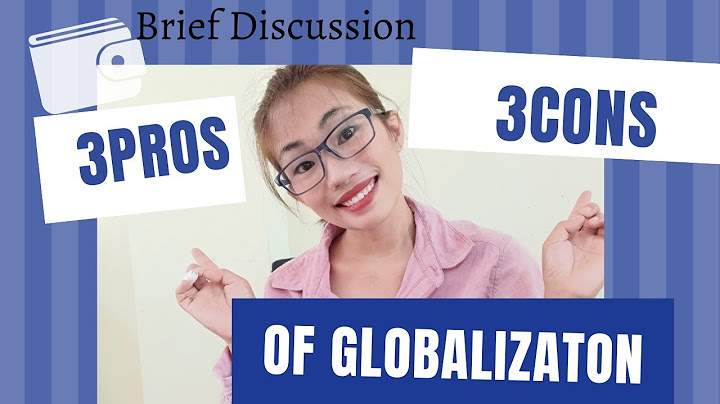 What is one of the advantages of globalization brainly