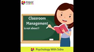 Subscribe | What is Classroom management | Psychology with Sidra |