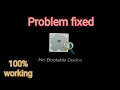 No bootable device error in acer laptop || how to fix no bootable device. bootable devive not found.