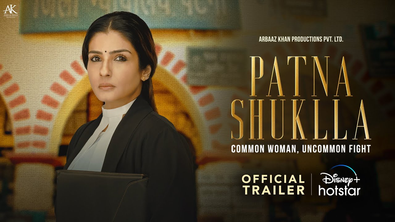 Patna Shuklla | Official Trailer | Raveena Tandon, Manav Vij | Arbaaz Khan | 29th March