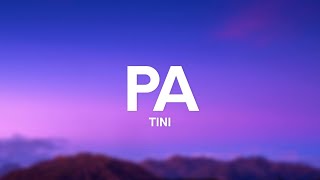 TINI - pa (Letra/Lyrics)