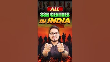 🗺️SSB Centers in India: Army, Airforce & Navy | Service Selection Boards | SSB Interview Preparation