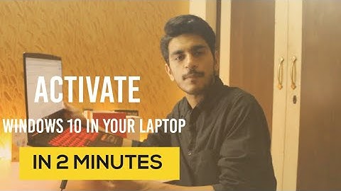 Activate windows 10 in your laptop in just 2 minutes !