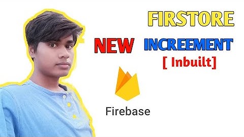 Firestore new Increment Counter |firebase new counter function | how to use new counter in firestore