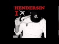Hendersin - Turn Around (Ft. Mike Stud)