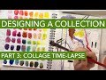 Watch Me Design A Fashion Collection 3: Collage Time-Lapse